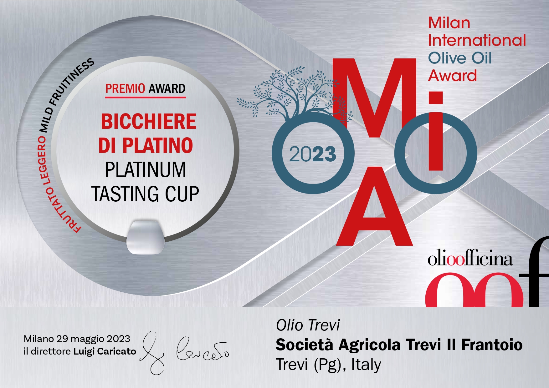 Milan International Olive Oil Award 2023 – BICCHIERE DI PLATINO PLATINUM TASTING CUP 2023
